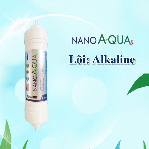 Lõi Alkaline trong máy lọc nước RO Nanoa-quas