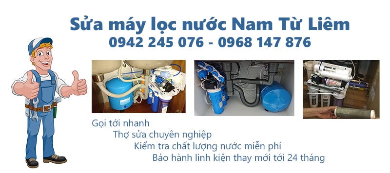Sửa máy lọc nước Nam Từ Liêm