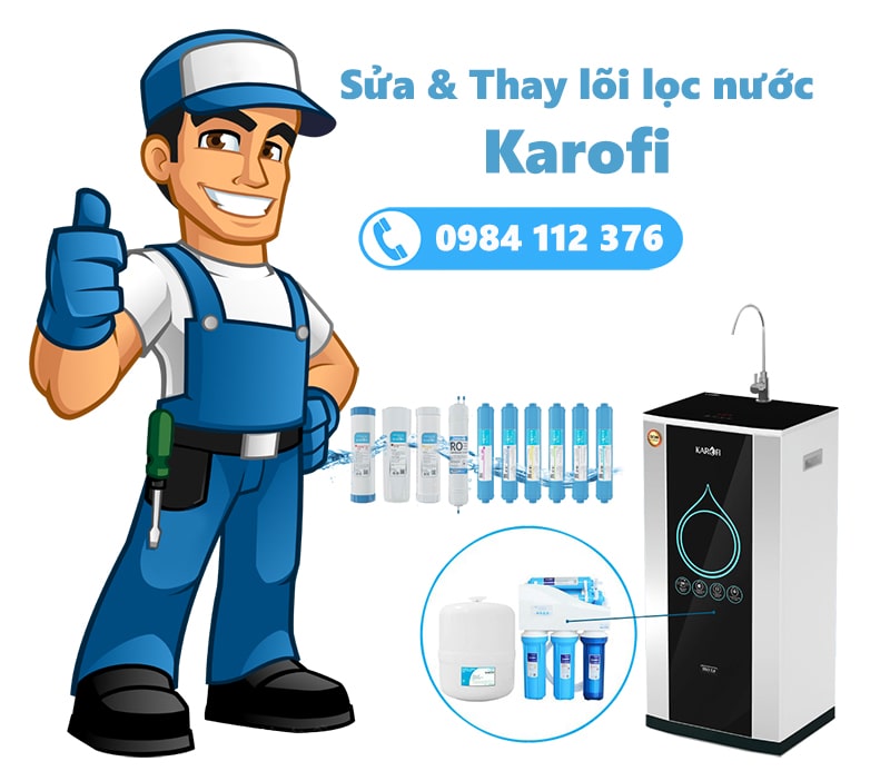 Sửa & thay lõi lọc nước Karofi