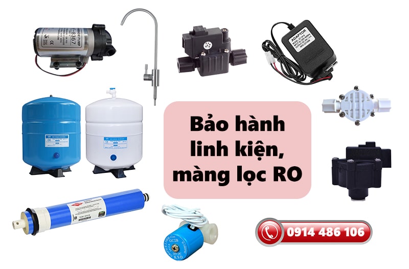 Bảo hành linh kiện thay thế, màng lọc RO