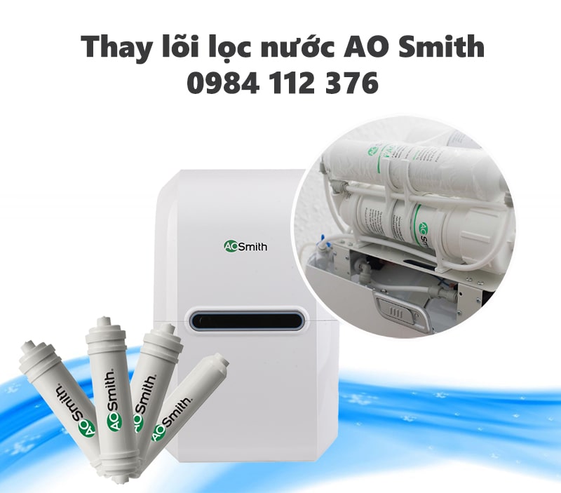Thay lõi lọc nước AO Smith