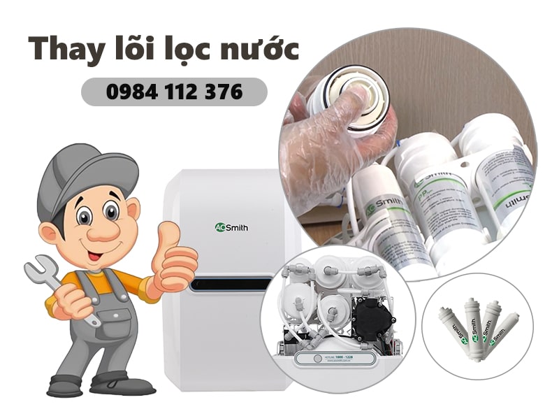Thay lõi lọc nước AO Smith chính hãng