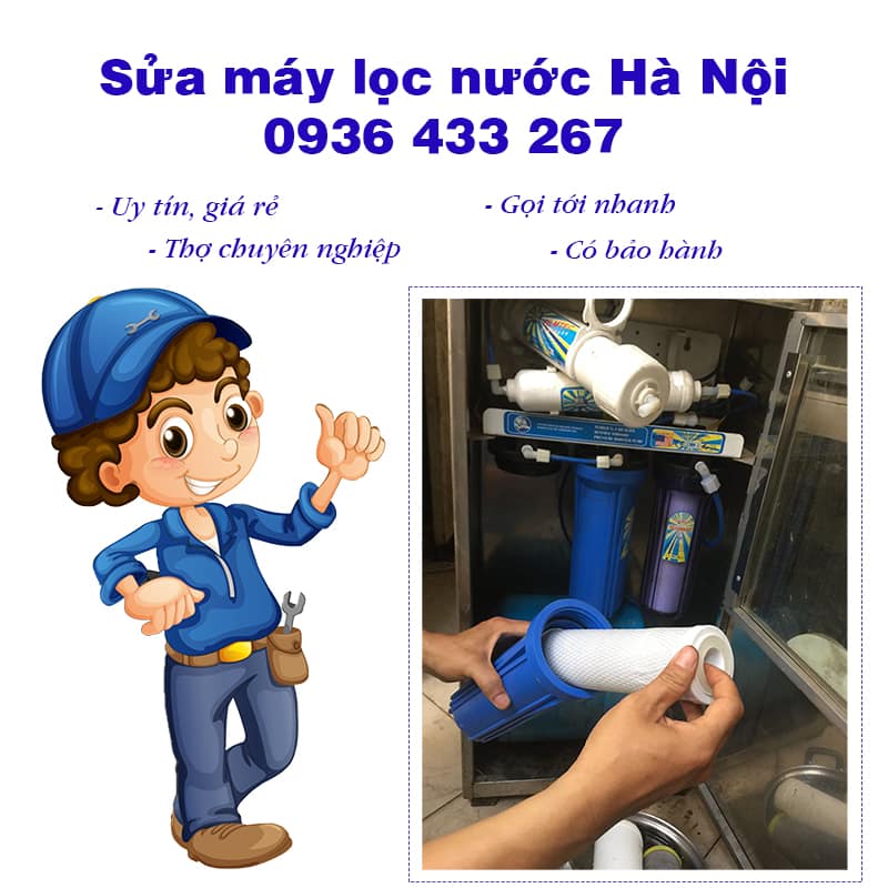 Sửa Máy Lọc Nước Tại Hà Nội, Sửa Chuyên Nghiệp 0936 433 267