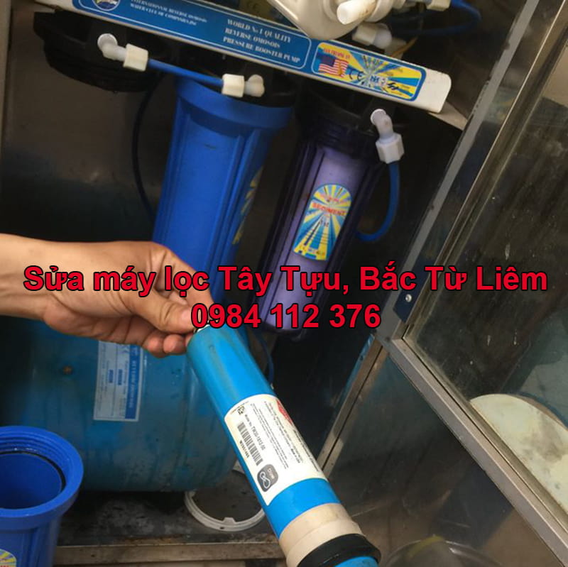 Sửa máy lọc nước Tây Tựu, Bắc Từ Liêm giá rẻ, uy tín