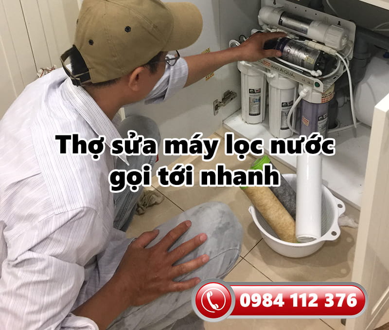 Thợ sửa máy lọc nước Dương Nội gọi tới nhanh
