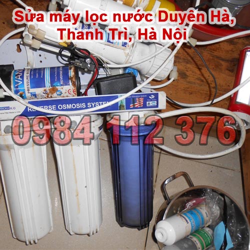 Sửa máy lọc nước ở Duyên Hà, dịch vụ sửa nhanh ở Thanh Trì, Hà Nội