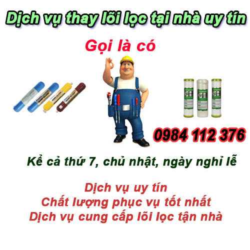 Thay lõi lọc nước ở Tây Hồ, Nhật Tân dịch vụ tới nhanh giá rẻ