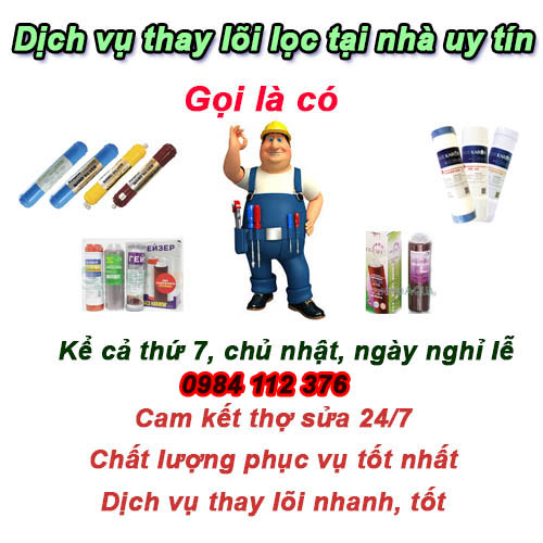 Thay lõi lọc nước ở Hai Bà Trưng, Bạch Đằng chuyên nghiệp, chính hãng