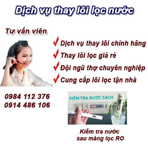 Thay lõi lọc Hà Nội, dịch vụ tốt, rẻ chính hãng 0936 433 267
