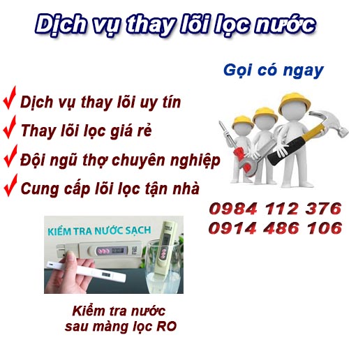 Thay lõi lọc 123 giá rẻ, tốt, gọi có ngay ở Hà Nội và bảo hành uy tín