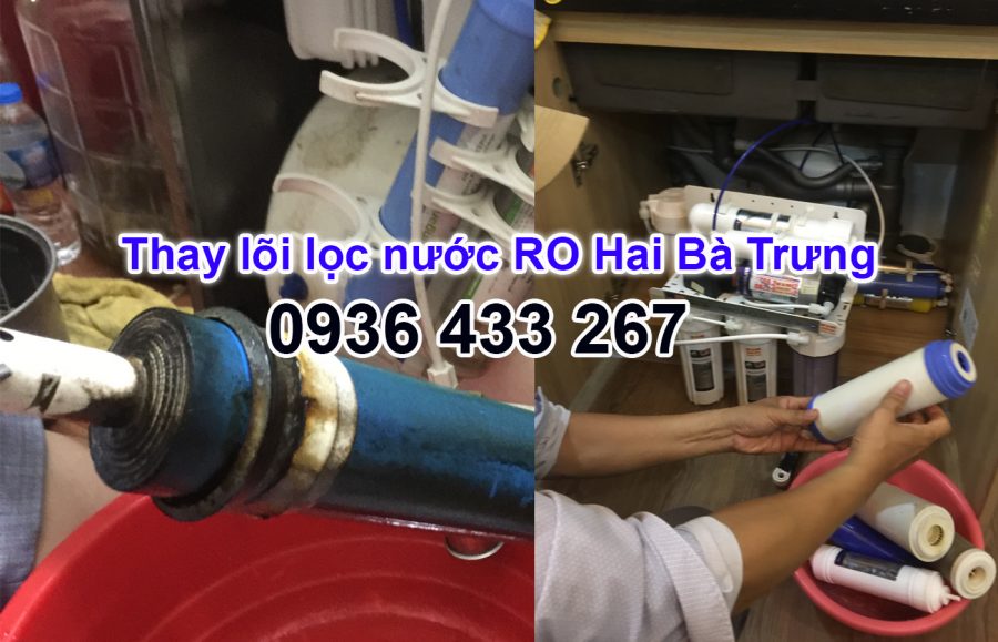 Thay lõi lọc nước RO Hai Bà Trưng