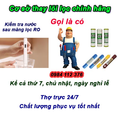 Thay lọc nước ở Hoàng Mai, chuyên nghiệp, gọi tới ngay