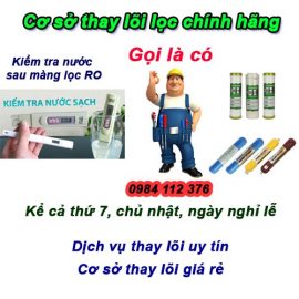 Thay lọc nước Tây Hồ, khách hàng an tâm với chế độ bảo hành 24 tháng