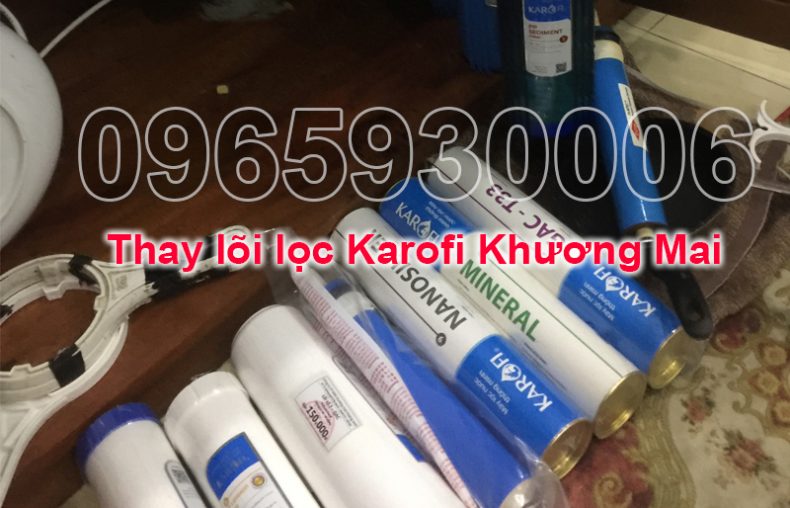 Thay lõi Karofi Khương Mai