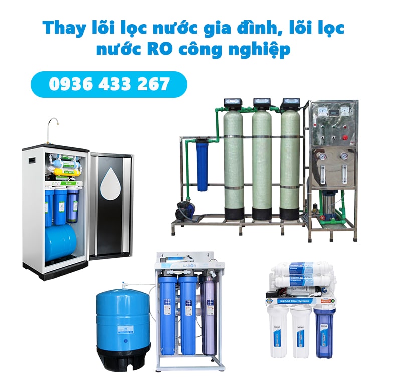 Thay lõi lọc nước gia đình, lõi lọc nước công nghiệp