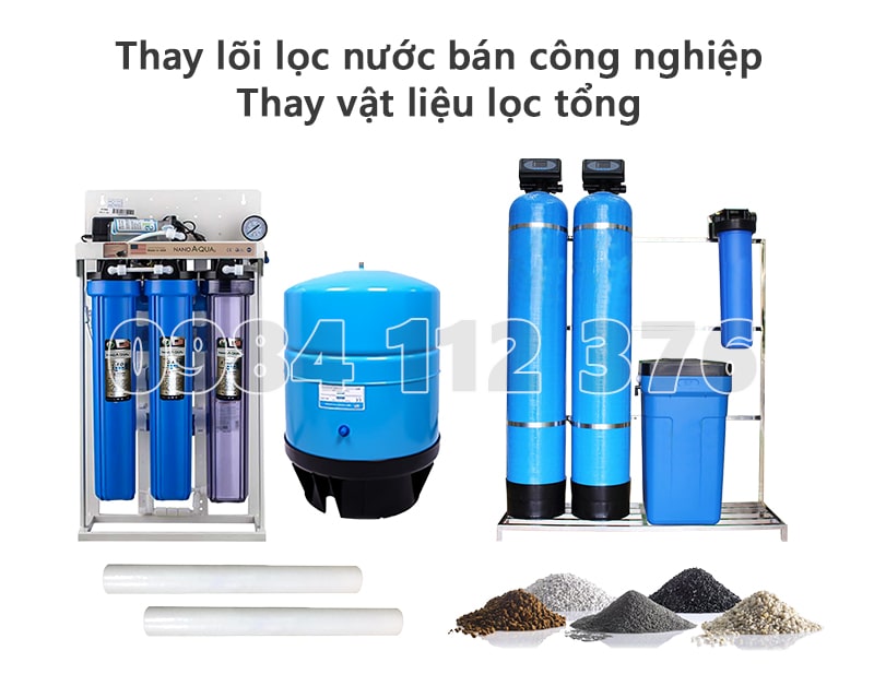 Thay lõi lọc nước bán công nghiệp, thay vật liệu lọc tổng