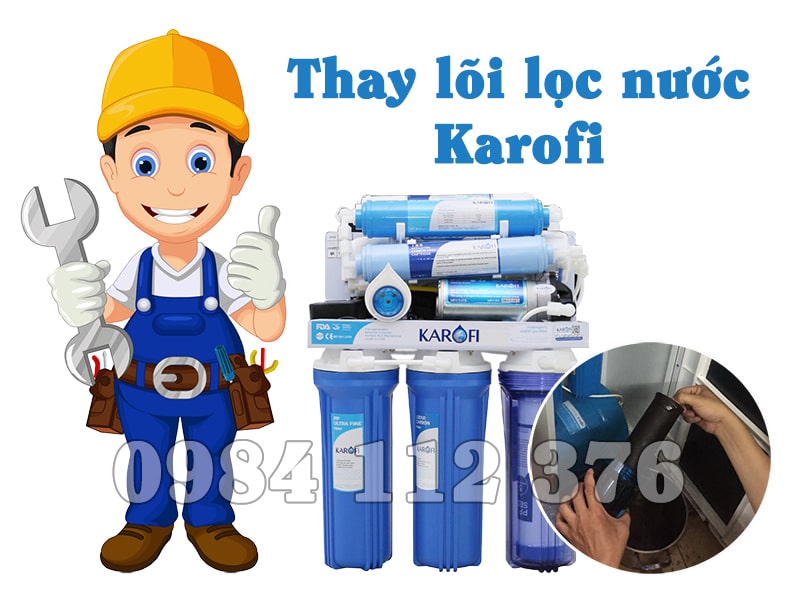 Thay lõi lọc Karofi giá rẻ ở khu đô thị Thanh Hà, Hà Đông, gọi tới nhanh