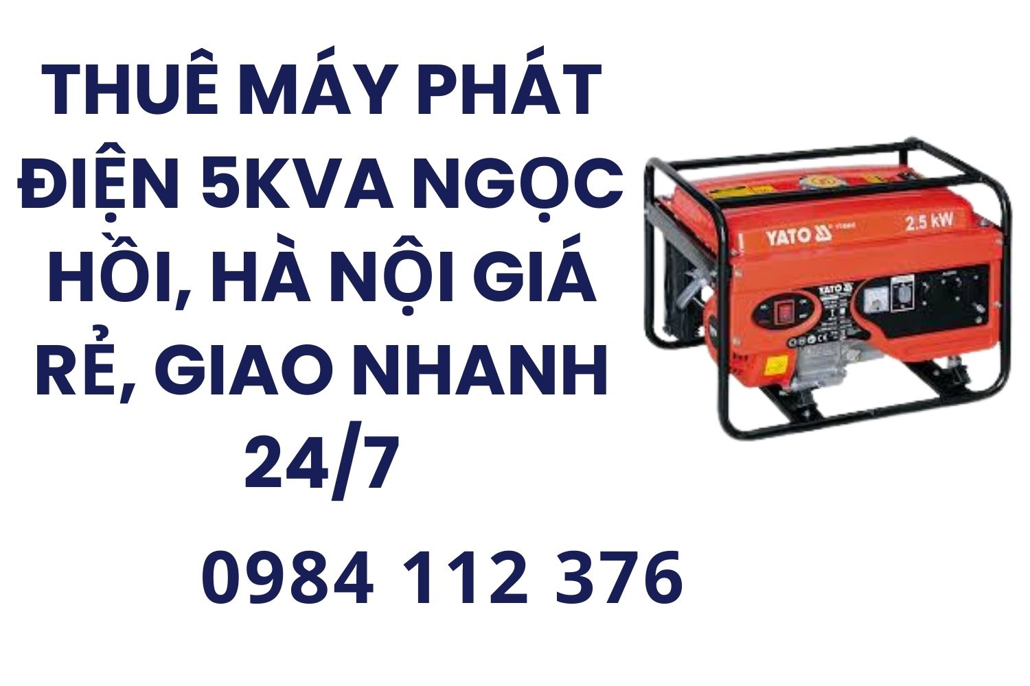 Thuê máy phát điện 5kVA Ngọc Hồi, Hà Nội giá rẻ, giao nhanh 24/7