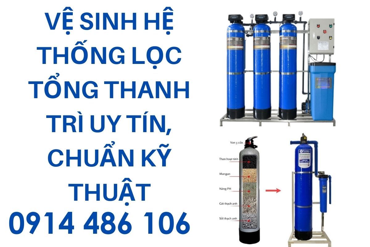Vệ Sinh Hệ Thống Lọc Tổng Tại Hoàng Mai Chuyên Nghiệp, Uy Tín