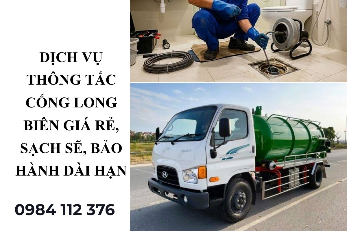 Dịch Vụ Thông Tắc Cống Long Biên Giá Rẻ, Sạch Sẽ, Bảo Hành Dài Hạn