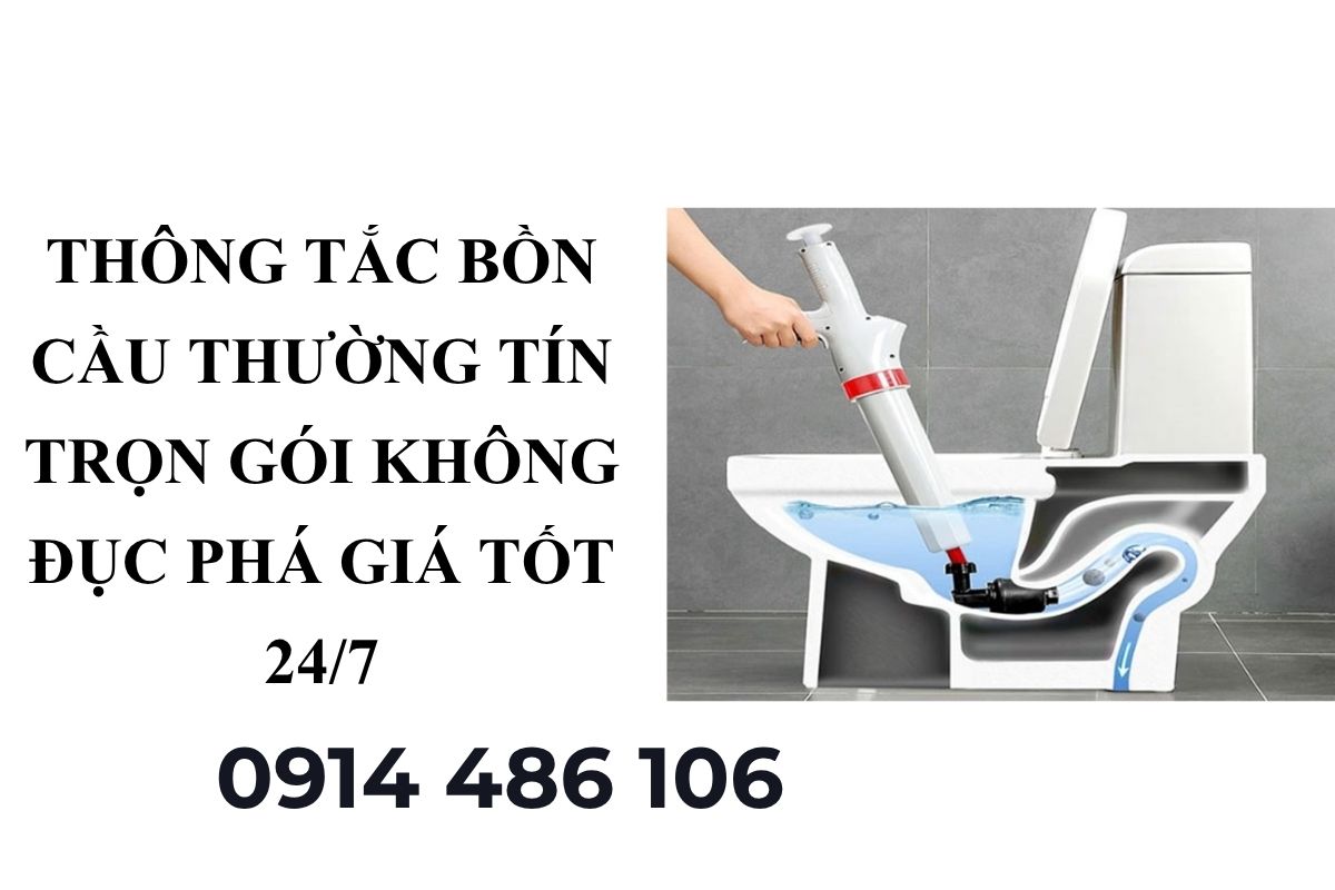 Thông Tắc Bồn Cầu Thường Tín Trọn Gói – Không Đục Phá Giá Tốt 24/7