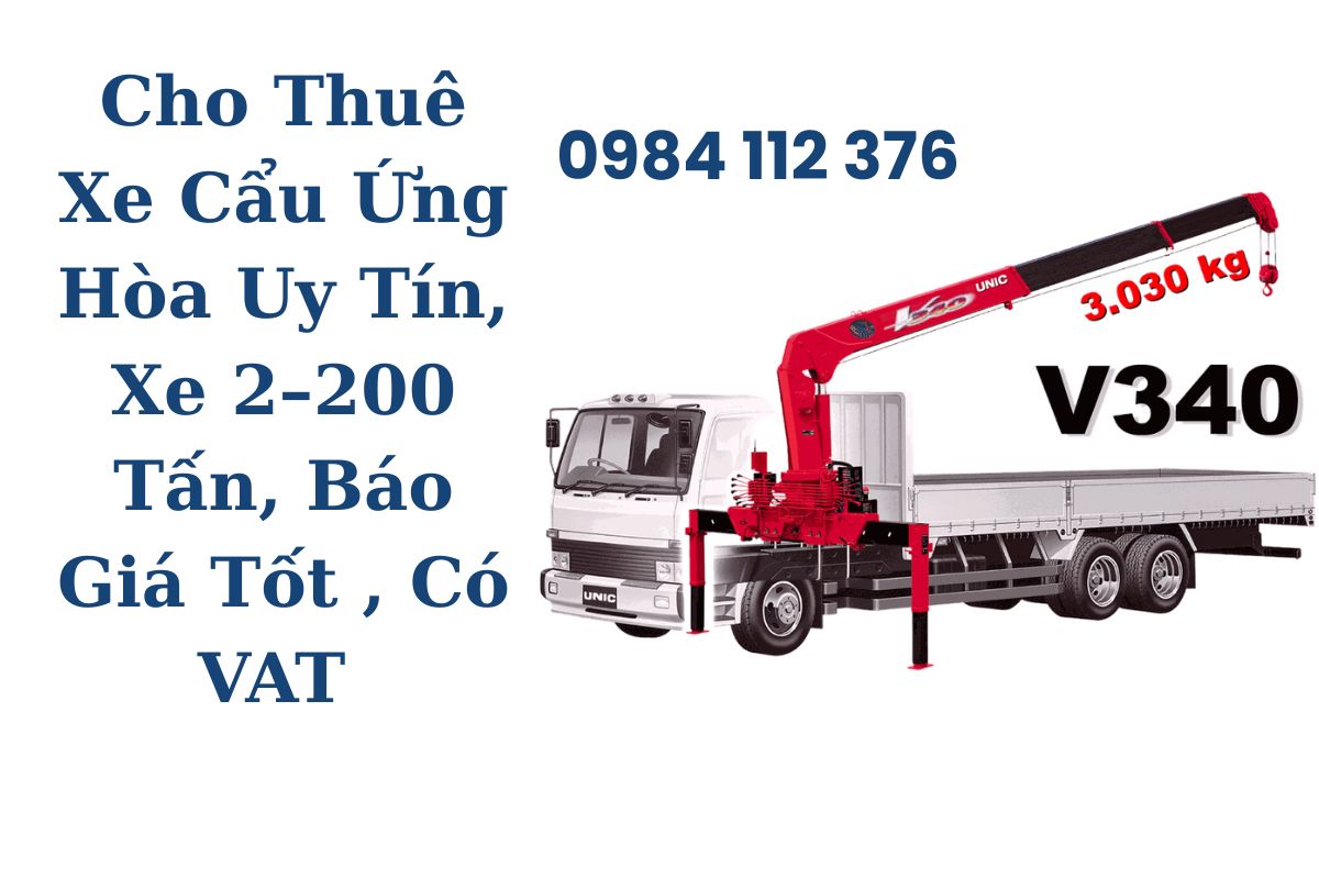 Cho Thuê Xe Cẩu Ứng Hòa Uy Tín, Xe Cẩu 2–200 Tấn, Báo Giá Nhanh, Có VAT