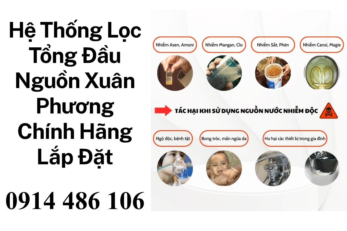Hệ Thống Lọc Tổng Đầu Nguồn Xuân Phương Chính Hãng – Lắp Đặt, Bảo Dưỡng