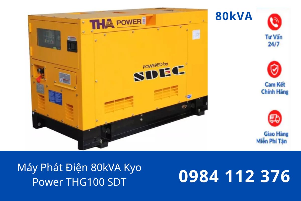 Máy Phát Điện 80kVA Kyo Power THG100 SDT Chính Hãng – Tiết Kiệm Nhiên Liệu, Giá Tốt