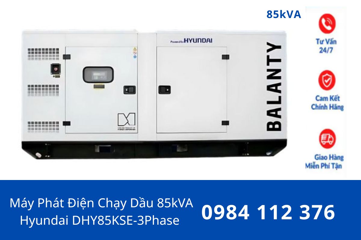Máy Phát Điện Chạy Dầu 85kVA Hyundai DHY85KSE-3Phase Chính Hãng Giá Tốt, Bảo Hành 12 Tháng