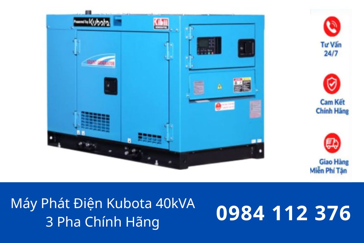 Máy Phát Điện Kubota 40kVA 3 Pha Chính Hãng Bền Bỉ, Tiết Kiệm Nhiên Liệu