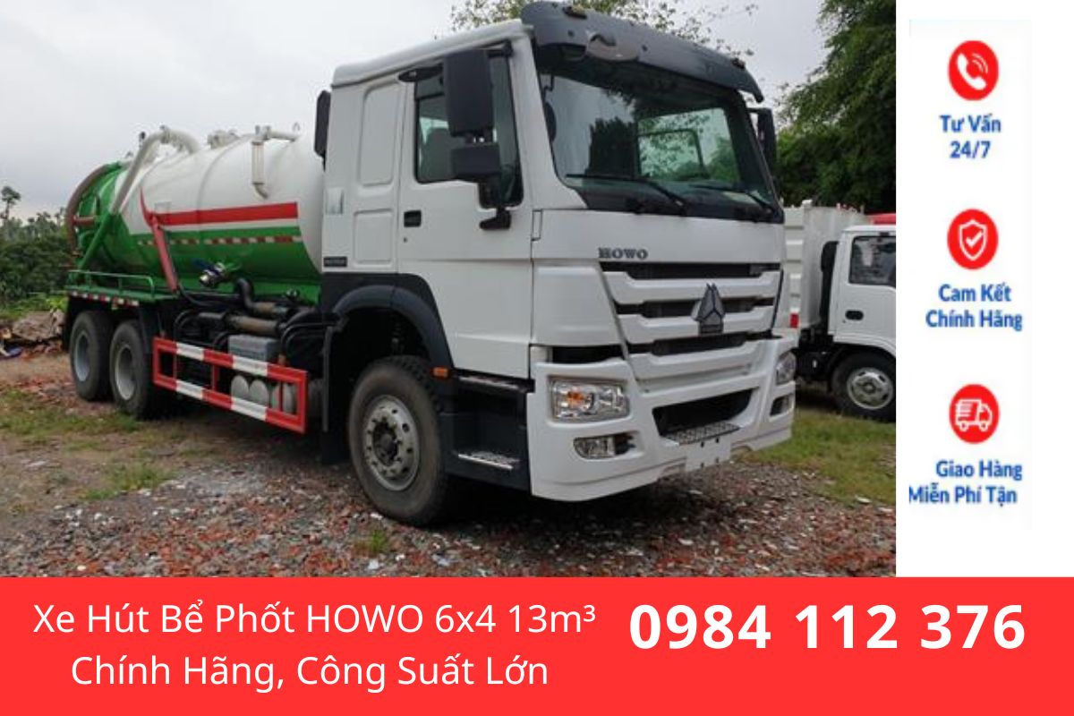 Xe Hút Bể Phốt HOWO 6x4 13m³ Chính Hãng, Công Suất Lớn Cho Công Trình Và Khu Công Nghiệp
