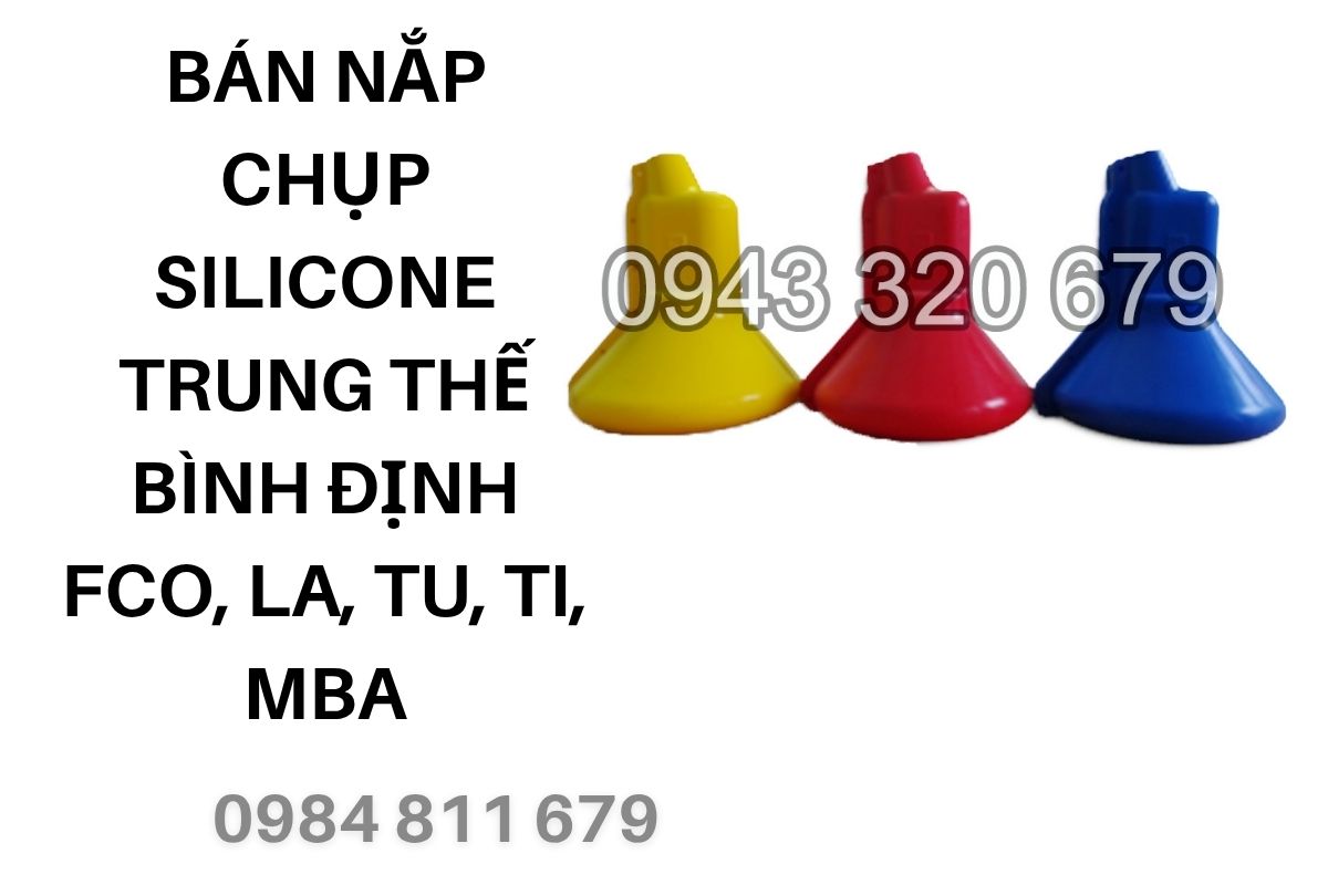 Bán Nắp Chụp Silicone Trung Thế Bình Định FCO, LA, TU, TI, MBA Chính Hãng