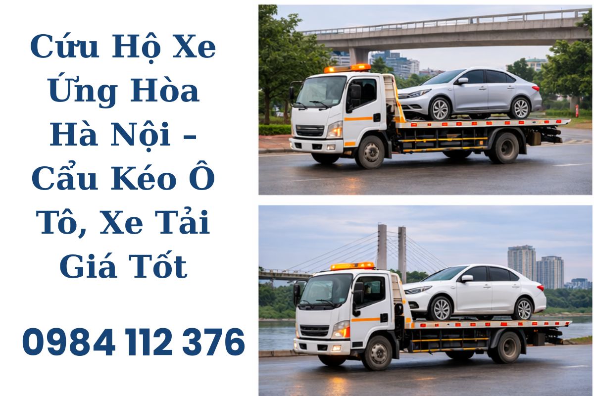 Cứu Hộ Xe Ứng Hòa Hà Nội – Cẩu Kéo Ô Tô, Xe Tải Giá Tốt