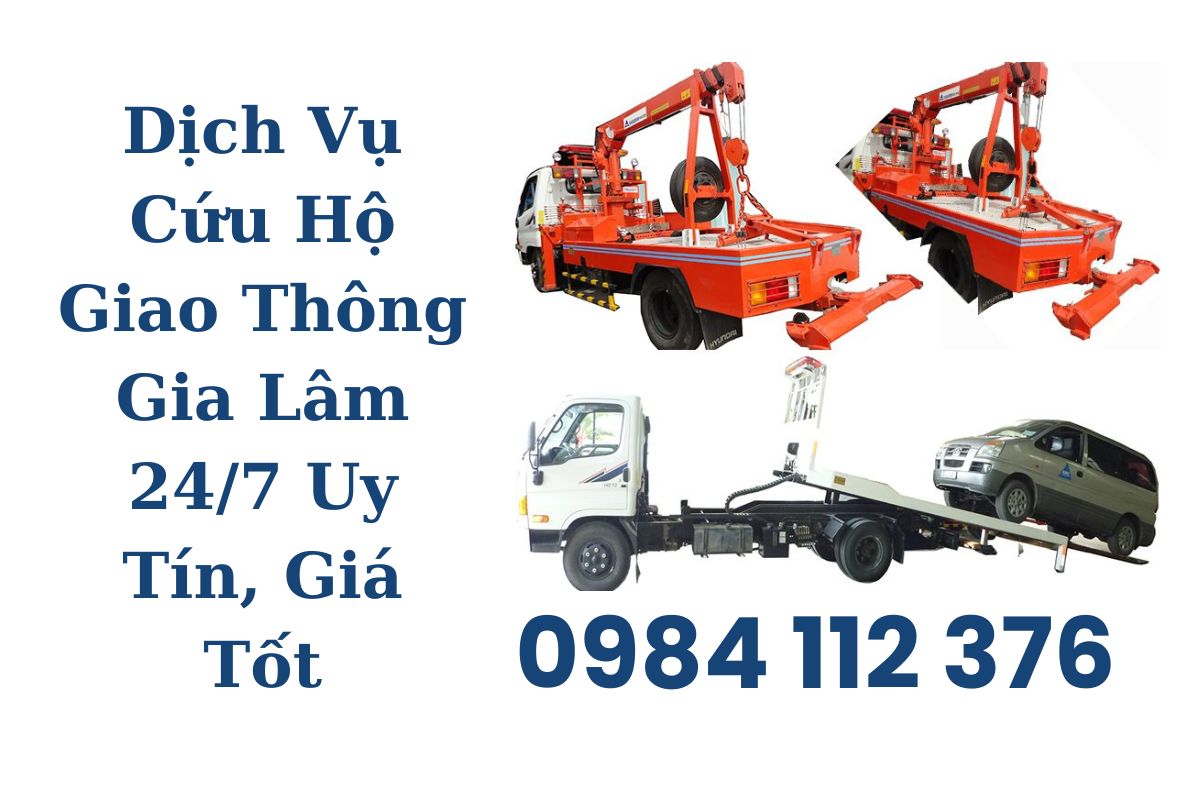 Xe Cứu Hộ Giao Thông Thanh Trì Hà Nội 24/7 – Cẩu Kéo Ô Tô, Xe Tải