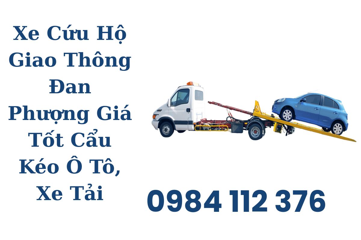 Xe Cứu Hộ Giao Thông Đan Phượng Giá Tốt – Cẩu Kéo Ô Tô, Xe Tải Nhanh