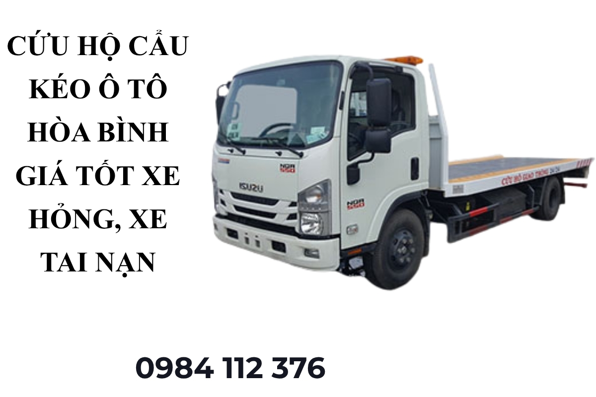Cứu Hộ Cẩu Kéo Ô Tô Hòa Bình Giá Tốt – Hỗ Trợ Xe Hỏng, Xe Tai Nạn