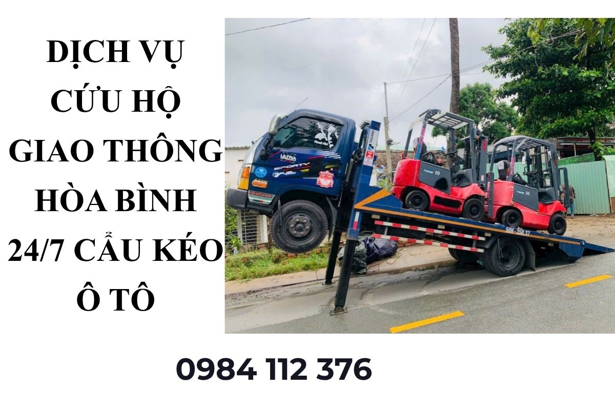 Dịch Vụ Cứu Hộ Giao Thông Hòa Bình 24/7 Cẩu Kéo Ô Tô Trên Quốc Lộ