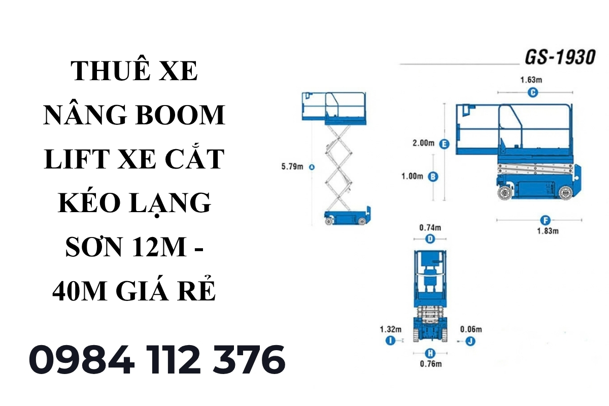 Thuê Xe Nâng Tại Lạng Sơn Boom Lift Xe Cắt Kéo 12m - 40m Giá Rẻ