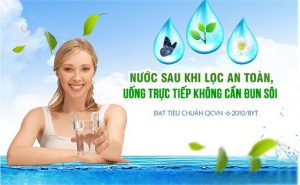 Nước sau lọc có thể uống trực tiếp